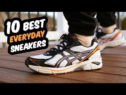 10 BEST Everyday Sneakers for 2025