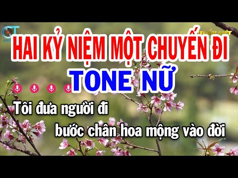 Karaoke Hai Kỷ Niệm Một Chuyến Đi Tone Nữ ( Em ) Nhạc Sống Mới | Karaoke Tuấn Kiệt