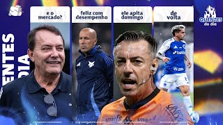 CRUZEIRO NÃO VAI CONTRATAR? ARBITRAGEM PRA DOMINGO • JARDIM FELIZ COM O DESEMPENHO