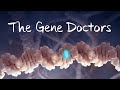Gene Therapy and Its Impact