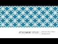 Understanding Attachment Styles