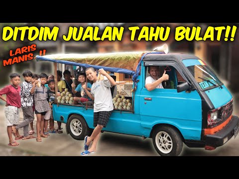 DITDIM JUALAN TAHU BULAT!!