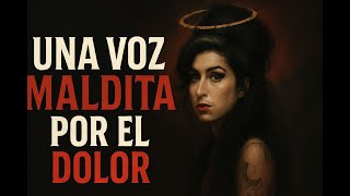 La MALDICIÓN de una Voz que no Soportó el DOLOR!! Amy WineHouse