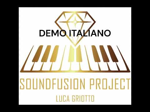 Luca Griotto - Soundfusion project