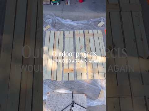 Outdoor projects that I would do again and again ๐ฑ๐กโจ