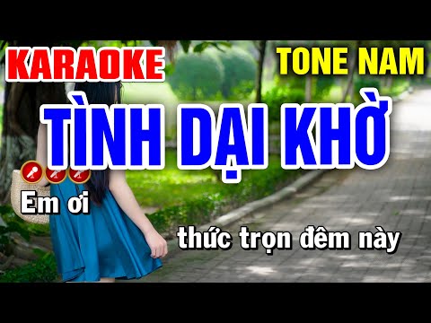 TÌNH DẠI KHỜ Karaoke Nhạc Sống Tone Nam SIÊU HAY | Bến Tình Karaoke