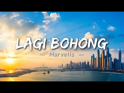 Marvells - Lagi Bohong (Lyric)