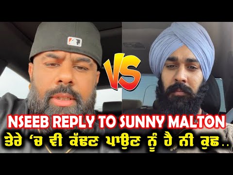 Nseeb Reply To Sunny Malton Live