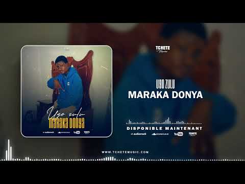 UGO ZULU - MARAKA DONYA