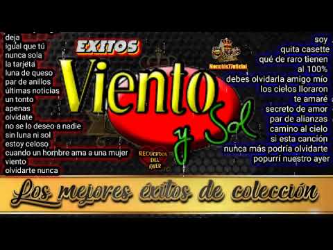 Éxitos ❤️ viento y sol