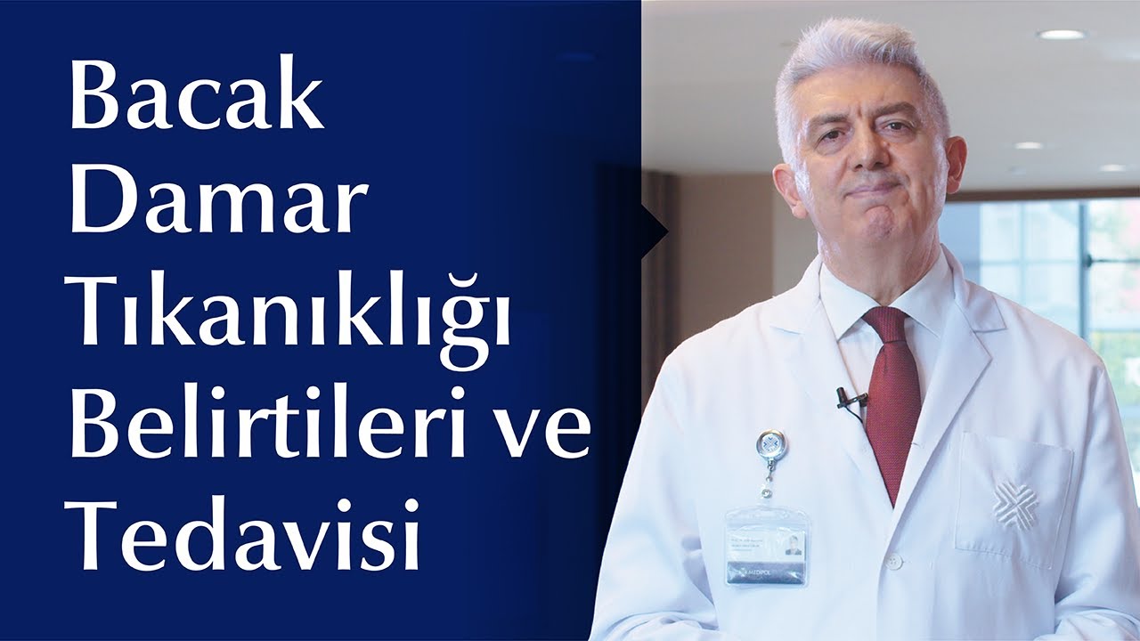 Periferik Arter Hastalığı (Bacak Damar Tıkanıklığı) Nasıl Tedavi Edilir?