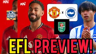 Manchester United VS Brighton!EFL MATCH Preview! 
