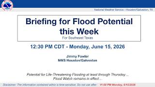 NWS Houston/Galveston Webinar | Heavy Rainfall Potential This Week (6/15/2026)