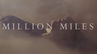 Million Miles - Ice Cream & Cigarettes