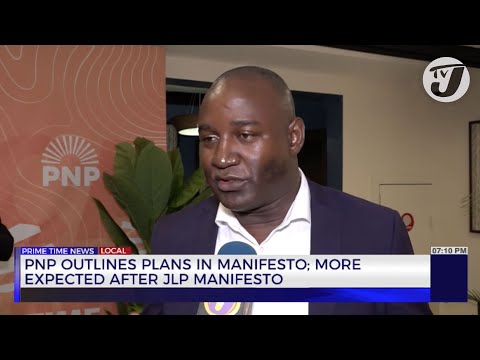 YouTube video thumbnail: PNP Outlines Plans in Manifesto; More Expected After JLP Manifesto