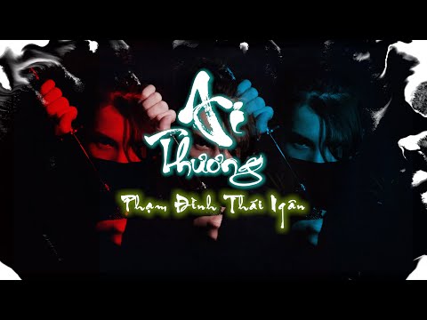 AI THƯƠNG | PHẠM ĐÌNH THÁI NGÂN x GABRIEL [ OFFICIAL VIDEO LYRICS ]