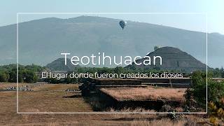 Pirámides de Teotihuacán