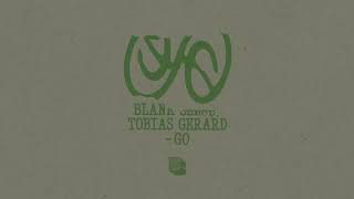 Blank Sense, Tobias Gerard - Go [Black Book Records]