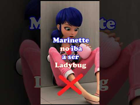 Marinette NO IBA a SER Ladybug en Miraculous Ladybug