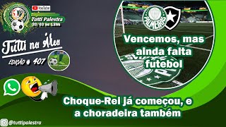 🔴#AOVIVO | Tutti na Área #407 - Vencemos mas ainda não conencemos.