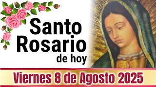 🙏❤️🙏 SANTO ROSARIO de Hoy Viernes 8 de AGOSTO de 2025 🌹 MISTERIOS DOLOROSOS