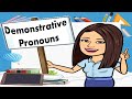 Demonstrative Pronouns and Usage