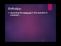 Enthalpy and Chemical Reactions