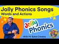 Jolly Phonics  All songs with WORDS and ACTIONS   Mr Bates Creates