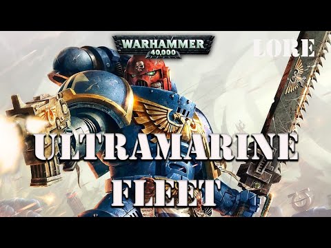 Ultramarines Fleet Warhammer 40k Lore