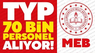 MEB 70 BİN İŞÇİ ALIMI- MEB TYP BAŞVURULARI BAŞLADI- MEB TEMİZLİK İŞÇİSİ - GÜVENLİK GÖREVLİSİ ALIMI