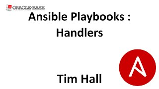 Ansible Playbooks : Handlers