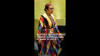 Dominica warns US strikes threaten Caribbean ‘zone of peace’ at UNGA | #ajshorts
