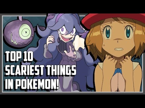 Top 10 Scariest Things in Pokemon!