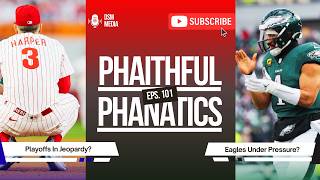 Eagles Facing Pressure? - Sixers Schedule - Phillies Playoff Concerns