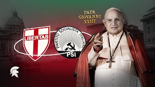 L’ITALIA del CENTRO SINISTRA e del CONCILIO VATICANO II (1958 - 1965)