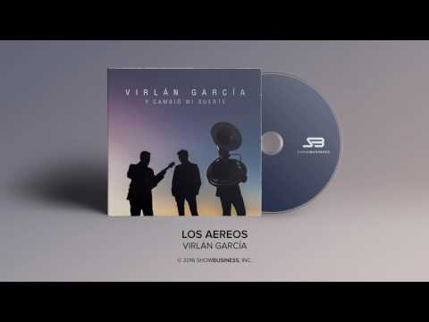Virlan Garcia - Y Cambio Mi Suerte (Disco Completo)