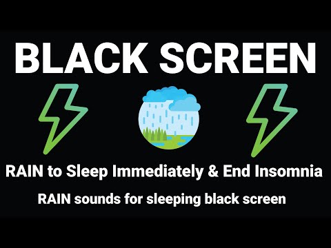 RAIN sounds for sleeping black screen | RAIN to Sleep Immediately & End Insomnia | 3 Hours