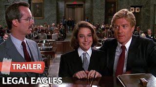 Legal Eagles (1986) Trailer | Robert Redford | Debra Winger