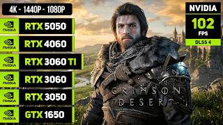 Crimson Desert - RTX 5050, 4060, 3060 TI, 3060, 3050, GTX 1650