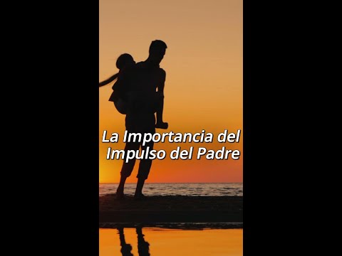 🌟 ¿QUÉ IMPORTANCIA TIENE EL PADRE EN NUESTRA VIDA? 🌟