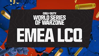 World Series of Warzone - EMEA Last Chance Qualifiers