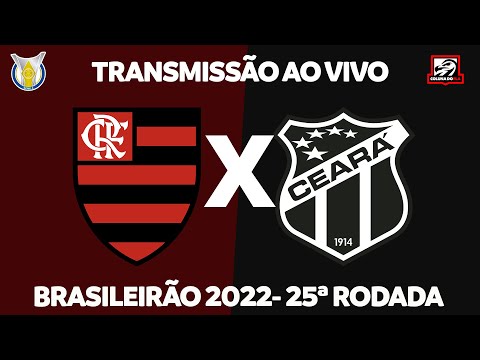 FLAMENGO X CEARÁ - TRANSMISSÃO AO VIVO - 25ª RODADA BRASILEIRÃO 2022 - NARRAÇÃO RAFA PENIDO