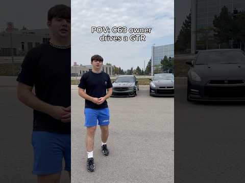POV: C63 Owner drives a GTR…