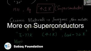 More on Superconductors