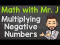 Multiplying Positive and Negative Numbers