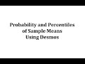 Understanding Sample Mean Distribution and Probabilities