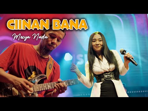 Mesya Nada - CIINAN BANA