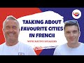 Exploring French Cities and Experiences