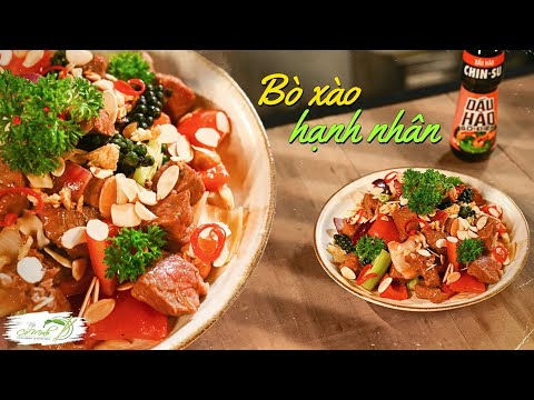 Thử Ngay Món Bò Xào Hạnh Nhân - Độc Đáo Và Dễ Làm Cho Tết