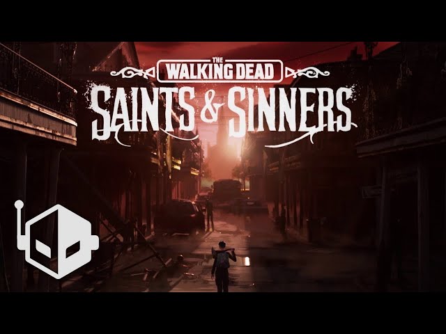 The Walking Dead Saints & Sinners VR Gameplay